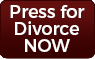 Press for Divorce NOW